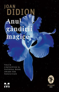 Title: Anul gandirii magice, Author: Joan Didion