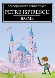Title: Basme, Author: Petre Ispirescu