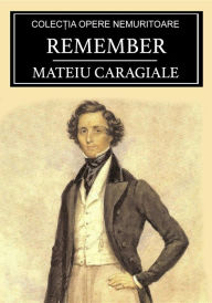 Title: Remember, Author: Mateiu Caragiale