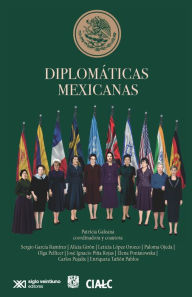 Title: Diplomáticas mexicanas, Author: Patricia Galeana