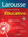 Diccionario Escolar Educativo: Larousse Educational School Dictionary