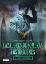 Ángel mecánico. Cazadores de sombras. Los orígenes 1 (Clockwork Angel)