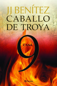 Cana. Caballo de Troya 9
