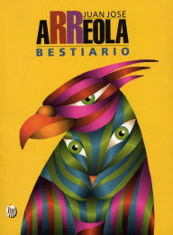 Title: Bestiario, Author: Juan José Arreola