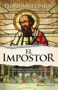 Title: El impostor, Author: Pedro Ángel Palou