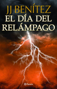 El dia del relampago