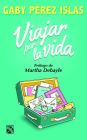 Viajar por la vida