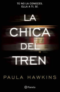 Title: La chica del tren, Author: Paula Hawkins