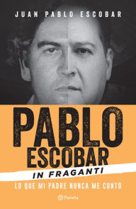 Title: Pablo Escobar in Fraganti, Author: Escobar