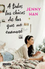 A todos los chicos de los que me enamoré (To All the Boys I've Loved Before) (Edición mexicana)