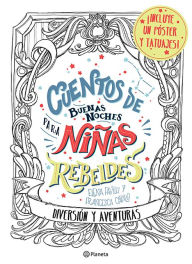 Title: Cuentos de buenas noches para ninas rebeldes. Diversion y aventuras, Author: Elena Favilli