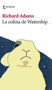 Title: La colina de Watership, Author: Richard Adams