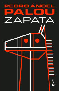 Title: Zapata, Author: Pedro Ángel Palou