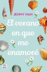 Title: El verano en que me enamoré (Edición mexicana), Author: Jenny Han