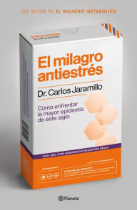Title: El milagro antiestrés, Author: Carlos Jaramillo