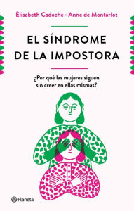 Title: El síndrome de la impostora, Author: Elisabeth Cadoche