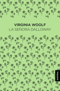 Title: La señora Dalloway, Author: Virginia Woolf