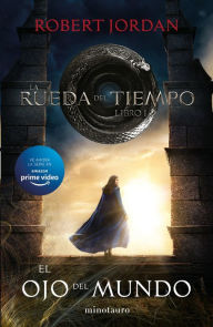 Title: El Ojo del Mundo, Author: Robert Jordan