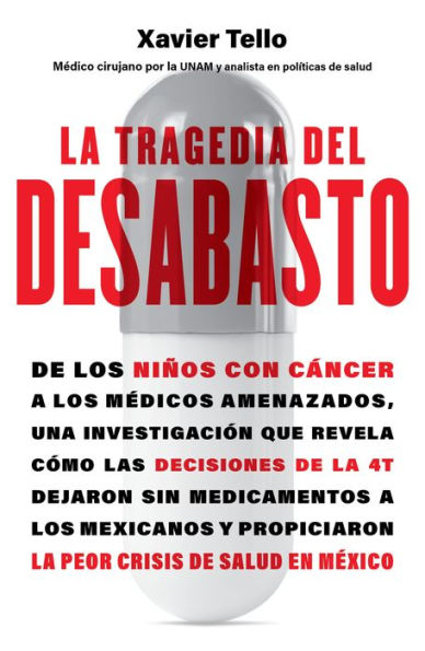 La tragedia del desabasto