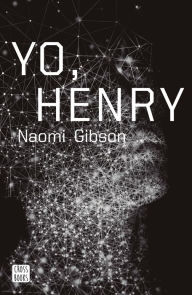 Title: Yo, Henry (Edición mexicana), Author: Naomi Gibson