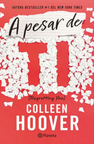 Title: A pesar de ti, Author: Colleen Hoover
