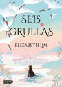 Seis grullas (Grullas 1) / Six Crimson Cranes