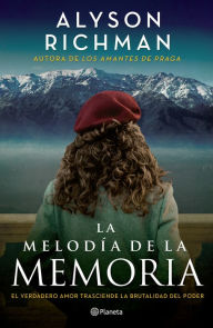 Title: La melodía de la memoria, Author: Alyson Richman