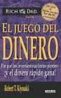 Alternative view 2 of El juego del dinero: Por qué los inversionistas lentos pierden ¡y el dinero rápido gana! / Rich Dad's Who Took My Money?