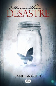 Maravilloso desastre (Beautiful Disaster)