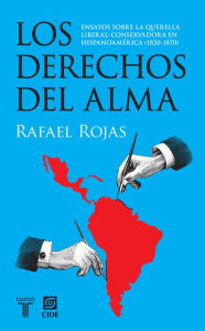 Title: Los derechos del alma, Author: Rafael Rojas