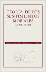 Teoría de los sentimientos morales (The Theory of Moral Sentiments)