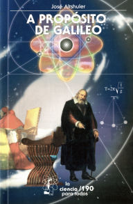 Title: A prop sito de Galileo, Author: Jos Altshuler
