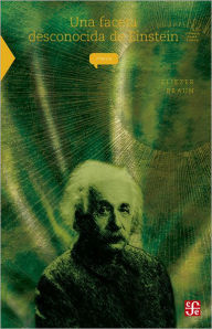 Title: Una faceta desconocida de Einstein, Author: Victoria Tudela