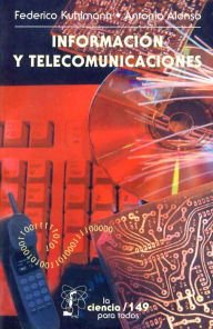 Title: Información y telecomunicaciones, Author: Mercedes de la Garza Camino