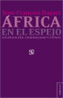 África en el espejo: Colonización, criminalidad y Estado