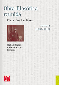 Title: Obra filos fica reunida. Tomo II (1893-1913), Author: Charles Sanders Peirce
