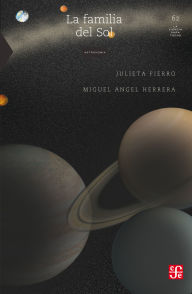 Title: La familia del Sol, Author: Julieta Fierro