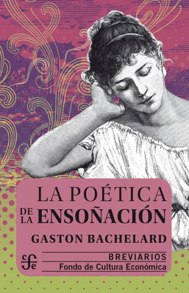 La poética de la ensoñación