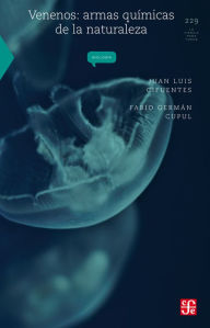 Title: Venenos: Armas químicas de la naturaleza, Author: Juan Luis Cifuentes