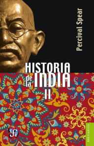 Title: Historia de la India, II, Author: Thomas George Percival Spear