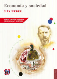 Title: Economía y sociedad, Author: Max Weber