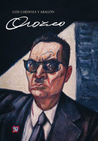 Title: Orozco, Author: Luis Cardoza y Aragón