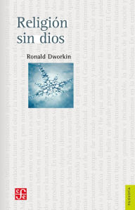 Title: Religión sin dios, Author: Ronald Dworkin