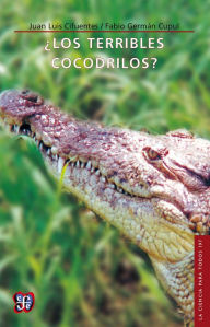 Title: ¿Los terribles cocodrilos?, Author: Juan Luis Cifuentes