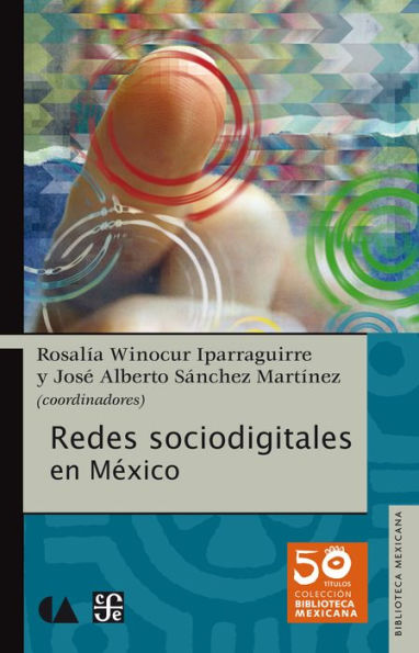 Redes sociodigitales en México
