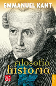 Title: Filosofía de la historia, Author: Emmanuel Kant