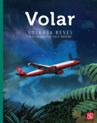 Title: Volar, Author: Yolanda Reyes