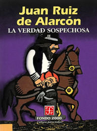 Title: La verdad sospechosa, II, Author: Juan Ruiz de Alarcón