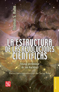 Title: La estructura de las revoluciones cient ficas, Author: Thomas S. Kuhn