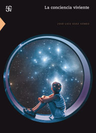 Title: La conciencia viviente, Author: Jos  Luis D az